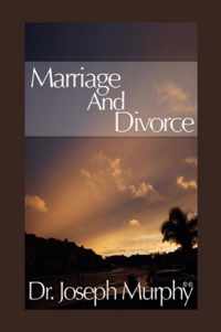 Marriage and Divorce