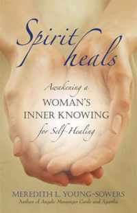 Spirit Heals