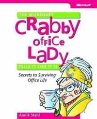 Microsoft Crabby Office Lady Tells It Like It Is - Secrets to Surviving Office Life