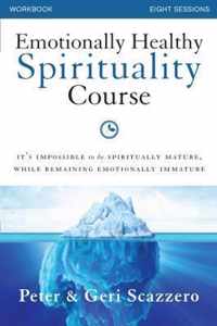 Emotionally Healthy Spirituality Course Workbook