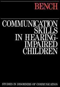 Communication Skills In Hearing-Impaired Children