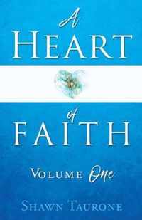 A Heart of Faith