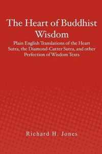 The Heart of Buddhist Wisdom
