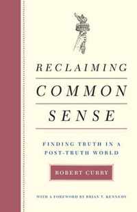 Reclaiming Common Sense