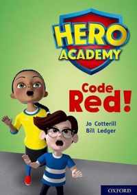 Hero Academy: Oxford Level 12, Lime+ Book Band