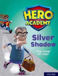 Hero Academy: Oxford Level 8, Purple Book Band