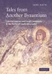 Tales from Another Byzantium