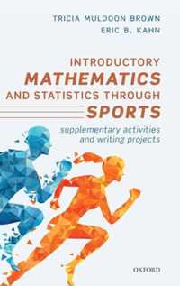 Introductory Mathematics and Statistics through Sports