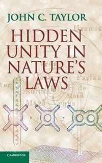 Hidden Unity in Nature's Laws