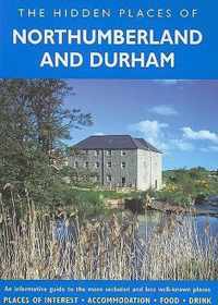 The Hidden Places of Northumberland and Durham