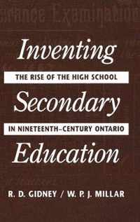 Inventing Secondary Education