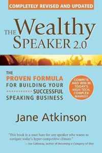 The Wealthy Speaker 2.0