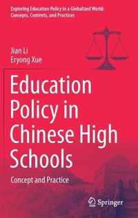 Education Policy in Chinese High Schools