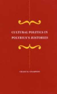 Cultural Politics in Polybius's Histories