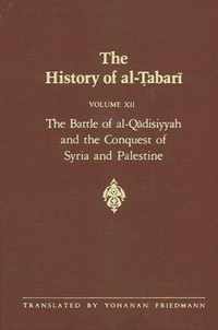 The Battle of al-Qadisiyyah and the Conquest of Syria and Palestine A.D. 635-637/A.H. 14-15