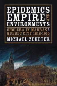 Epidemics, Empire, and Environments