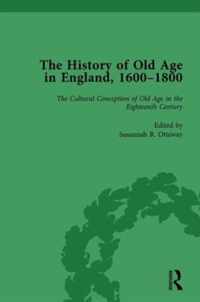 The History of Old Age in England, 1600-1800, Part I Vol 2
