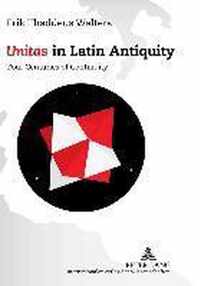 Unitas in Latin Antiquity