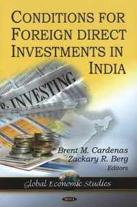 Conditions for Foreign Direct Investment in India
