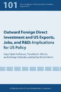 Outward Foreign Direct Investment and US Exports - Implications for US Policy