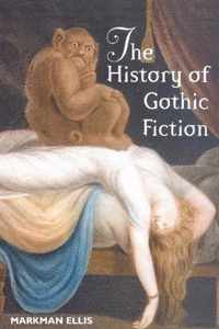 The History of Gothic Fiction