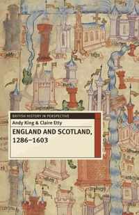 England and Scotland, 1286-1603