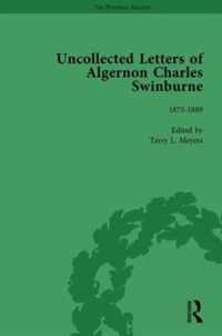 The Uncollected Letters of Algernon Charles Swinburne Vol 2