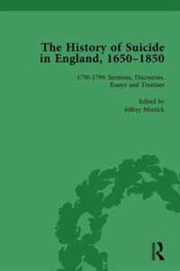 The History of Suicide in England, 1650-1850, Part II vol 5: Volume 5 1750-1799