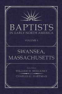 Baptists in Early North America: Volume 1