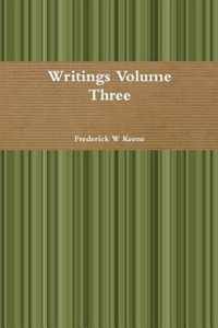 Writings Volume Three
