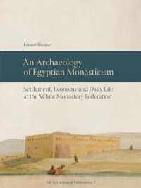 Archaeology of Egyptian Monasticism