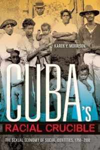 Cuba's Racial Crucible