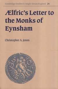 AElfric's Letter to the Monks of Eynsham