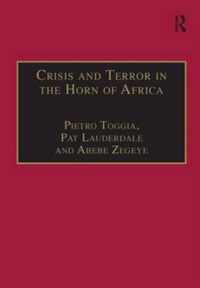 Crisis and Terror in the Horn of Africa