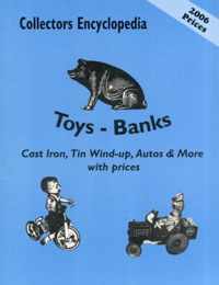 Collectors Encyclopedia Of Toys - Banks