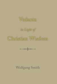 Vedanta in Light of Christian Wisdom