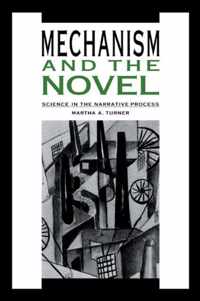 Mechanism and the Novel