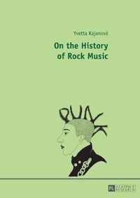 On the History of Rock Music