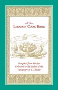 The Lebanon Cook Book