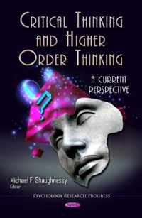 Critical Thinking & Higher Order Thinking