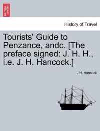 Tourists' Guide to Penzance, Andc. [The Preface Signed