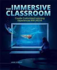 The Immersive Classroom