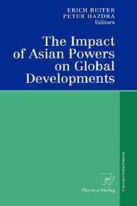 The Impact of Asian Powers on Global Developments