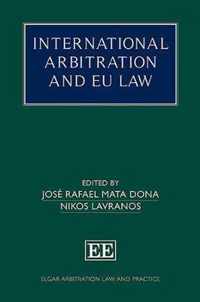 International Arbitration and EU Law