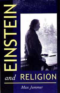 Einstein and Religion