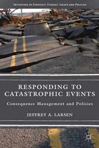 Responding to Catastrophic Events