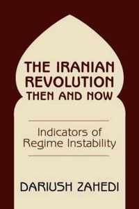 The Iranian Revolution Then and Now