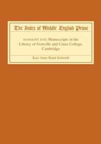 The Index of Middle English Prose: Handlist XVII