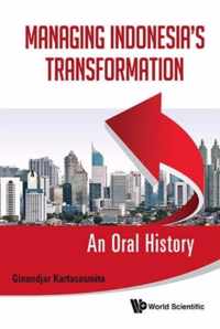 Managing Indonesia's Transformation