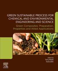 Green Sustainable Process for Chemical and Environmental Engineering and Science: Green Composites